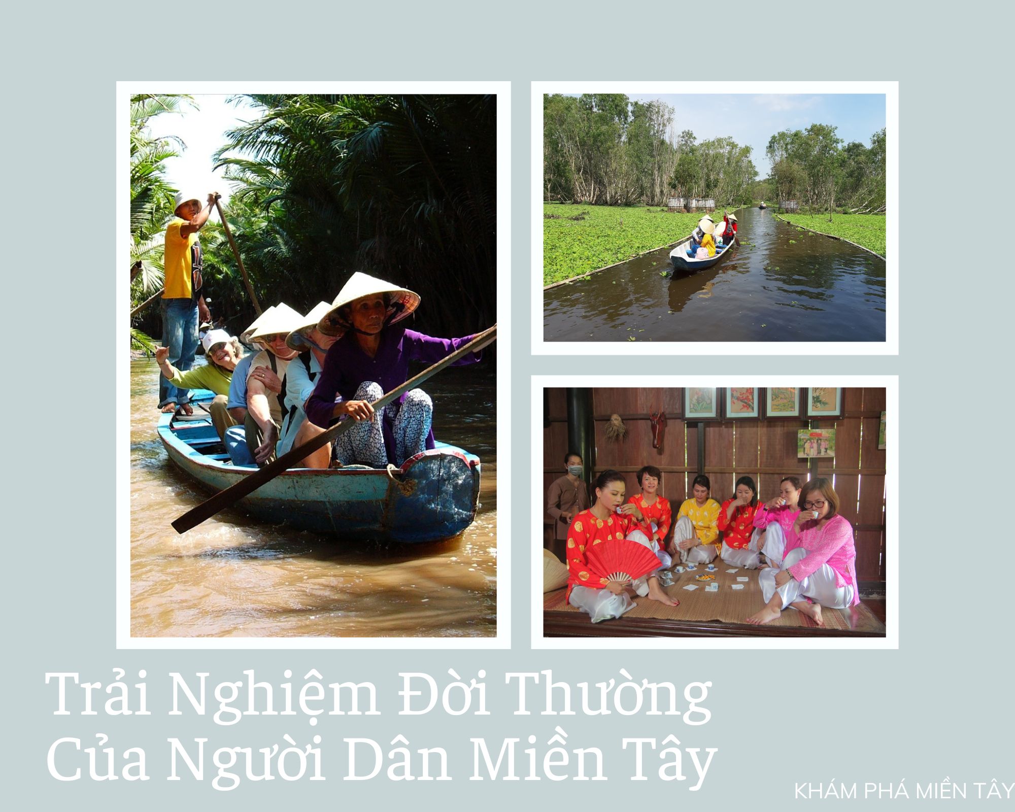 diem-den-du-lich-trai-nghiem-tat-muong-bat-ca-o-mien-tay-43