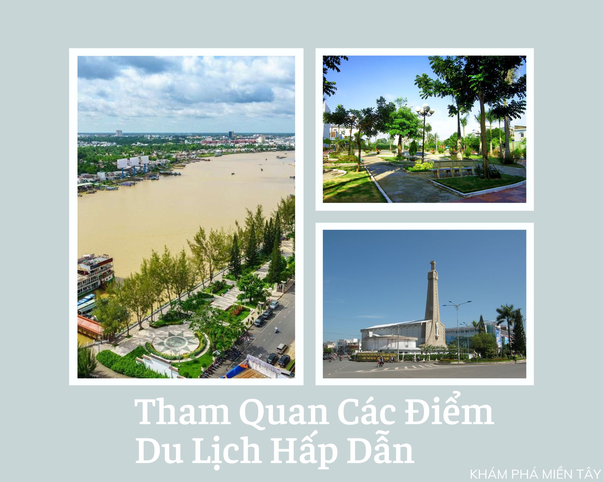 diem-den-du-lich-ve-dep-tiem-an-cua-mien-tay-kham-pha-long-xuyen-66